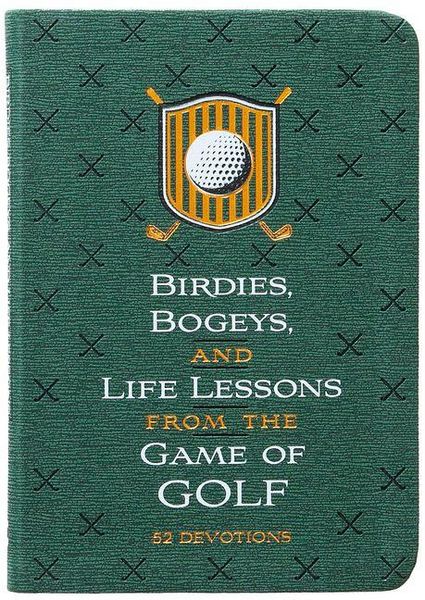 Produktbild: Birdies, Bogeys, and Life Lessons from the Game of Golf