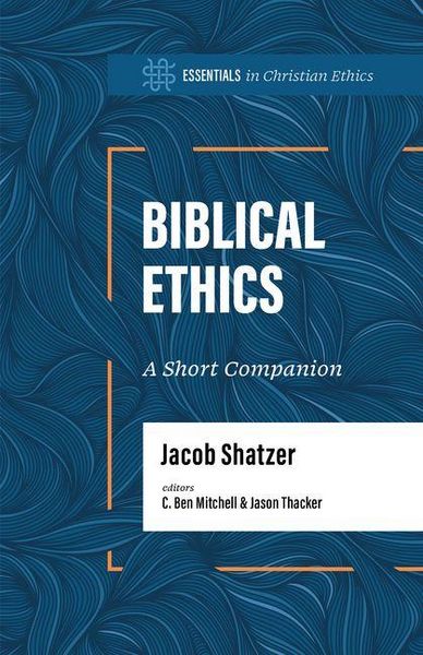 Produktbild: Biblical Ethics