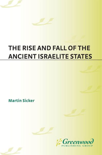 Produktbild: The Rise and Fall of the Ancient Israelite States