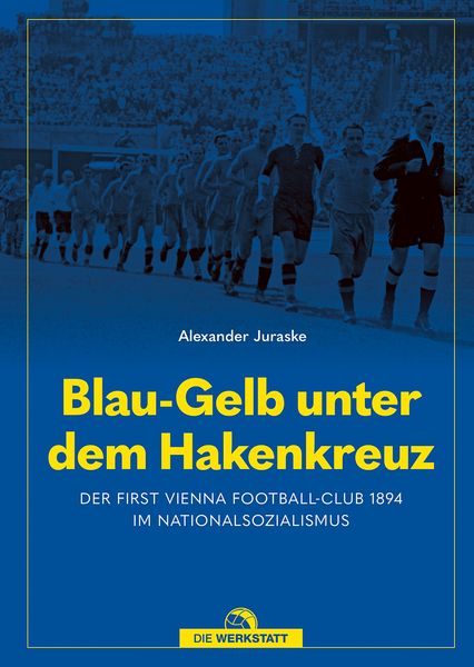 Produktbild: Blau-Gelb unter dem Hakenkreuz