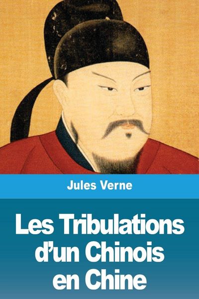 Produktbild: Les Tribulations d'un Chinois en Chine