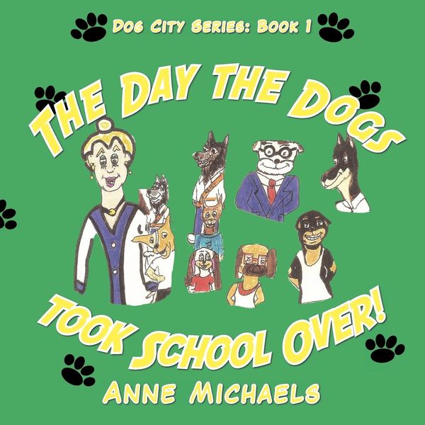 Produktbild: The Day the Dogs took School Over!