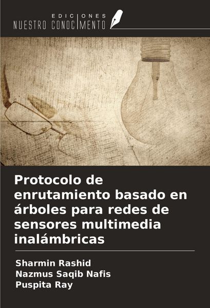 Produktbild: Protocolo de enrutamiento basado en &aacute;rboles para redes de sensores multimedia inal&aacute;mbricas