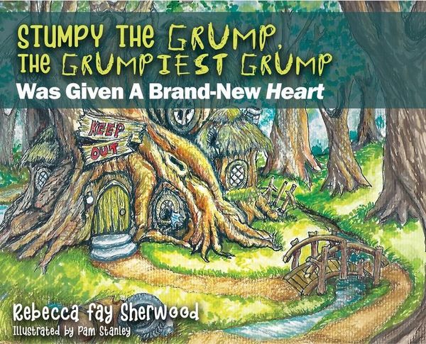 Produktbild: Stumpy the Grump, the Grumpiest Grump: Was Given A Brand-New Heart