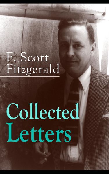 Produktbild: Collected Letters of F. Scott Fitzgerald
