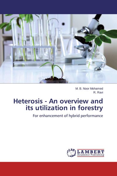Produktbild: Heterosis - An overview and its utilization in forestry