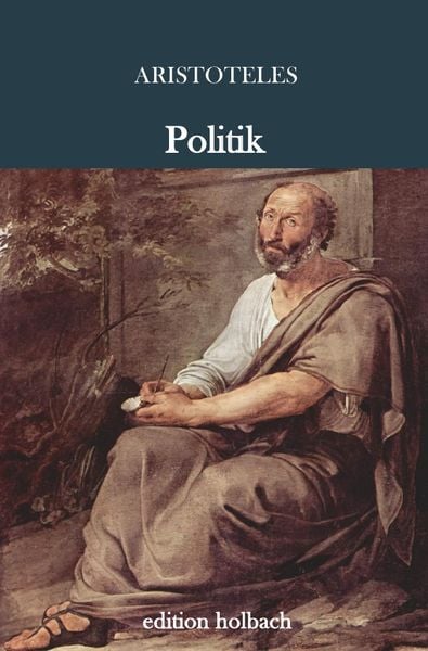 Politik, Taschenbuch von Aristoteles Stageira, Epubli, 9783757506742