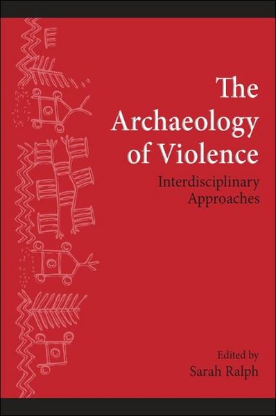 Produktbild: The Archaeology of Violence