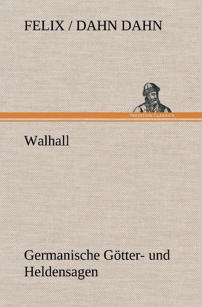 Produktbild: Walhall. Germanische G&ouml;tter- und Heldensagen