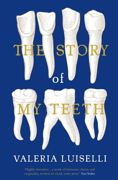 Produktbild: The Story of My Teeth