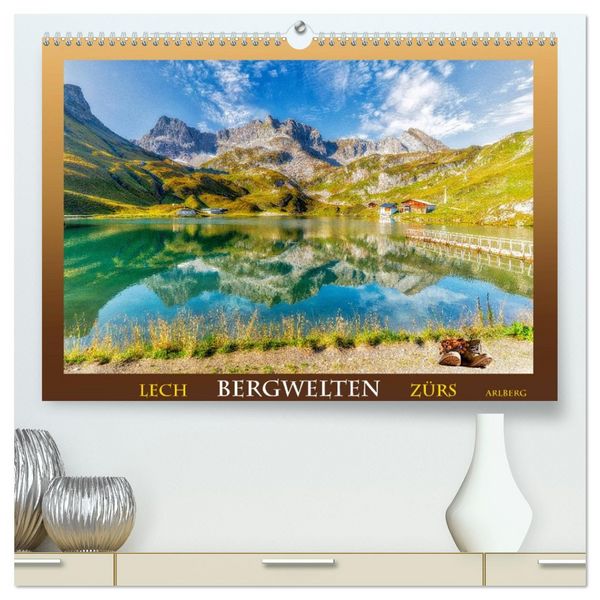 Bergwelten - Lech Zürs Arlberg (hochwertiger Premium Wandkalender 2026 DIN A2 quer), Kunstdruck in Hochglanz