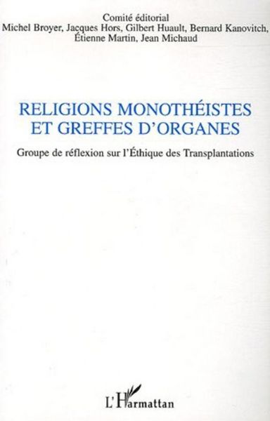 Produktbild: Religions monoth&eacute;istes et greffes d'organes