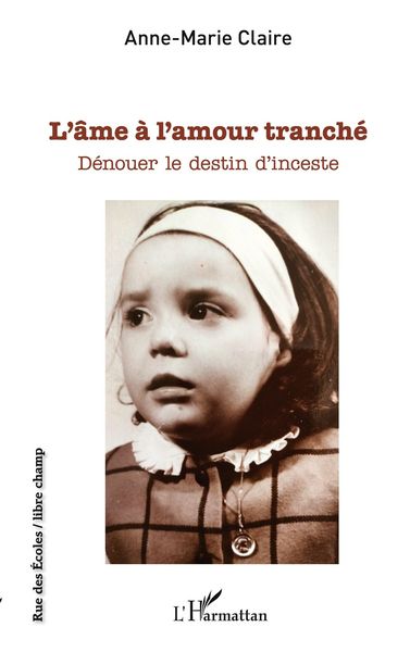 Produktbild: L'&acirc;me &agrave; l'amour tranch&eacute;