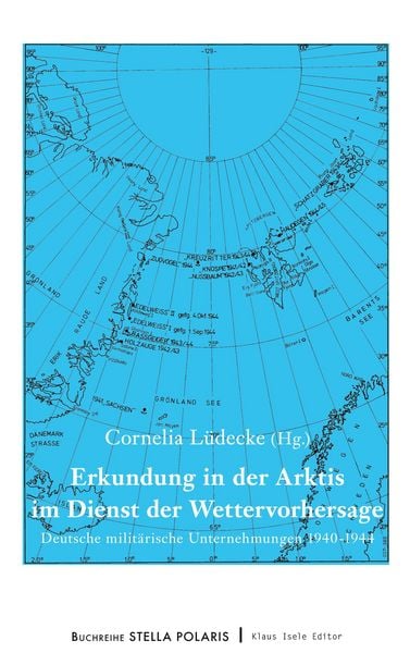 Produktbild: Erkundung in der Arktis im Dienst der Wettervorhersage