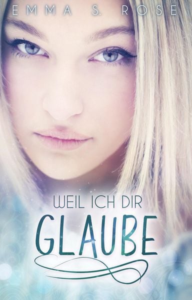 Produktbild: Weil ich dir glaube