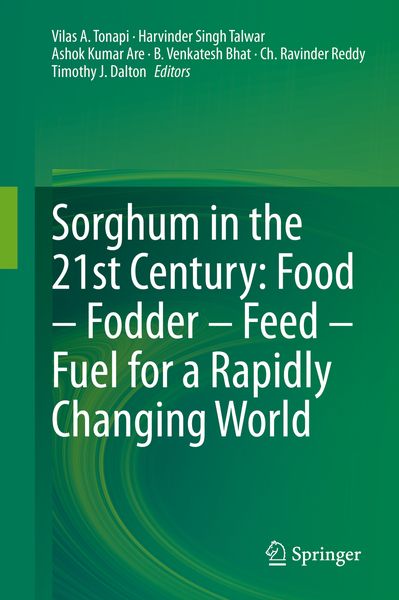 Produktbild: Sorghum in the 21st Century: Food &ndash; Fodder &ndash; Feed &ndash; Fuel for a Rapidly Changing World
