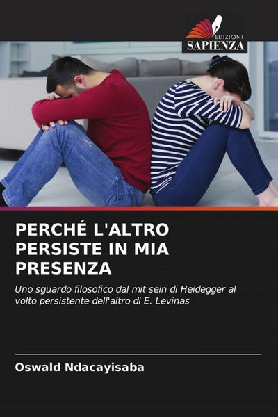 Produktbild: Perch&eacute; L'altro Persiste in Mia Presenza