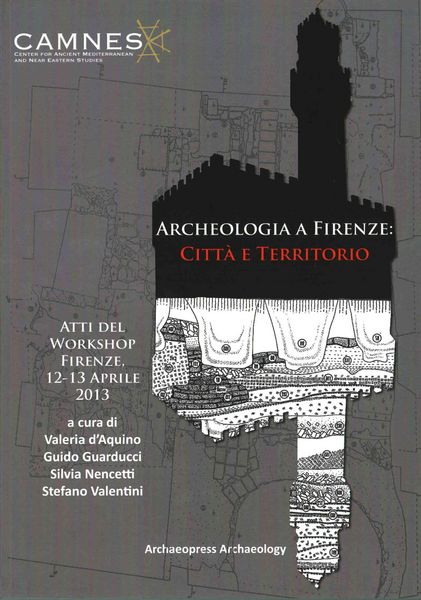 Produktbild: Archeologia a Firenze: Citta e Territorio