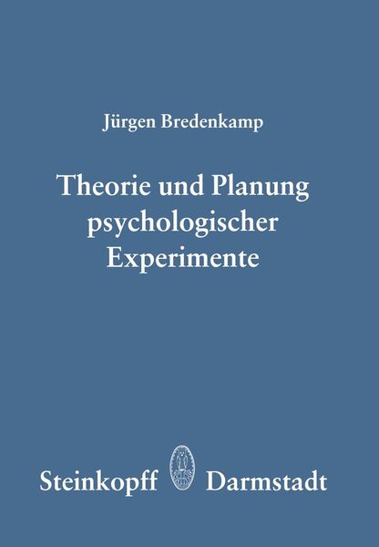 Produktbild: Theorie und Planung Psychologischer Experimente