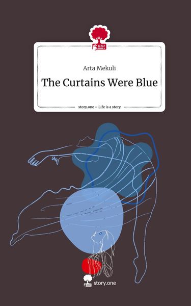 Produktbild: The Curtains Were Blue. Life is a Story - story.one