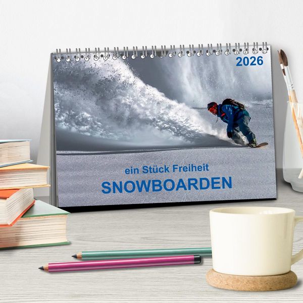 Produktbild: Snowboarden - ein St&uuml;ck Freiheit (Tischkalender 2026 DIN A5 quer), CALVENDO Monatskalender