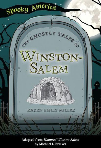 Produktbild: The Ghostly Tales of Winston-Salem