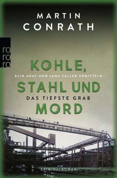 Produktbild: Kohle, Stahl und Mord: Das tiefste Grab
