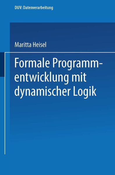 Produktbild: Formale Programmentwicklung mit dynamischer Logik
