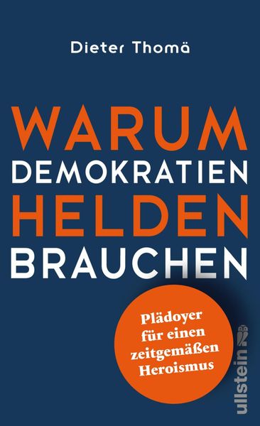 Produktbild: Warum Demokratien Helden brauchen.