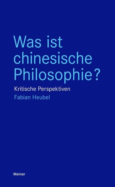 Produktbild: Was ist chinesische Philosophie?