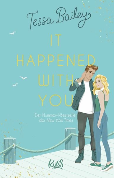 It happened with you, Taschenbuch von Tessa Bailey, Rowohlt Taschenbuch, 978-3-499-01149-8