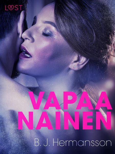 Produktbild: Vapaa nainen - eroottinen novelli