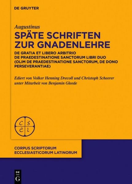 Produktbild: Sp&auml;te Schriften zur Gnadenlehre
