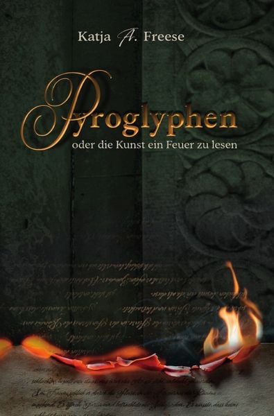 Produktbild: PYROGLYPHEN oder die Kunst ein Feuer zu lesen