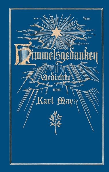 Produktbild: Himmelsgedanken. Gedichte von Karl May
