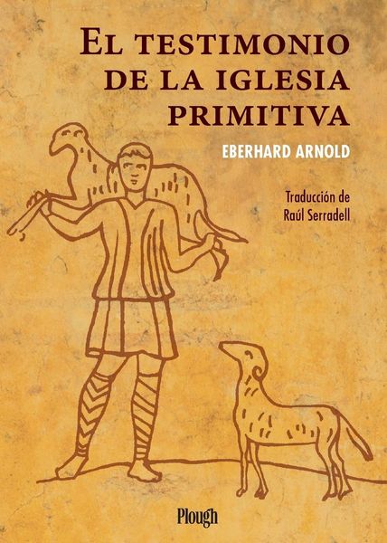 Produktbild: El Testimonio de la Iglesia Primitiva / The Witness of the Early Church