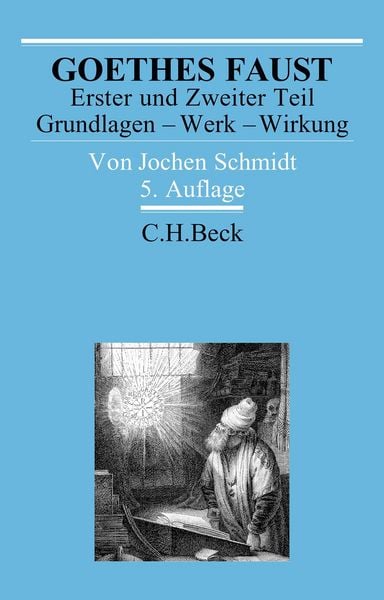Produktbild: Goethes Faust Erster und Zweiter Teil