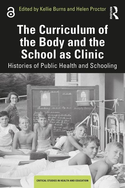 Produktbild: The Curriculum of the Body and the School as Clinic