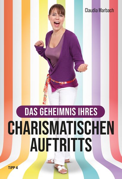 Produktbild: Das Geheimnis Ihres charismatischen Auftritts