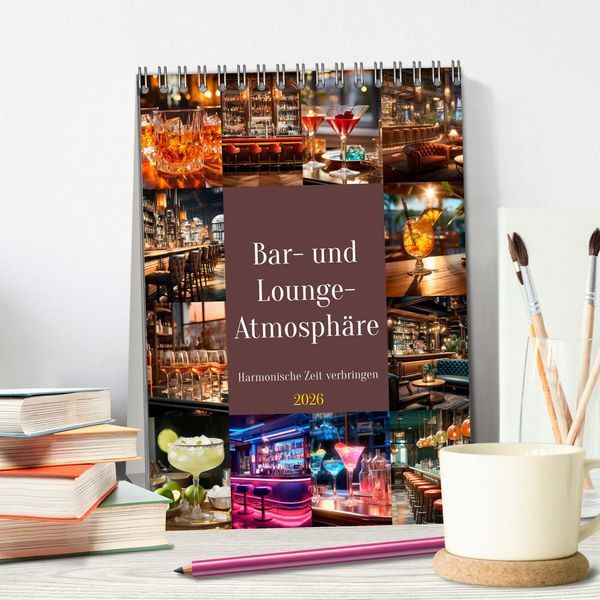 Produktbild: Bar- und Lounge-Atmosph&auml;re (Tischkalender 2026 DIN A5 hoch), CALVENDO Monatskalender