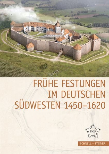 Produktbild: Fr&uuml;he Festungen im deutschen S&uuml;dwesten 1450&ndash;1620