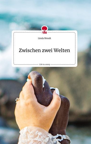 Produktbild: Zwischen zwei Welten. Life is a Story - story.one