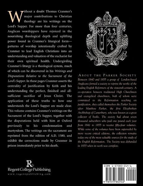 Produktbild: Writings and Disputations of Thomas Cranmer relative to the Sacrament of the Lord's Supper