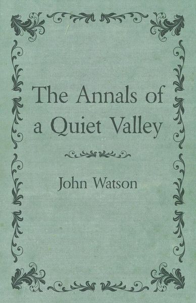 Produktbild: The Annals of a Quiet Valley