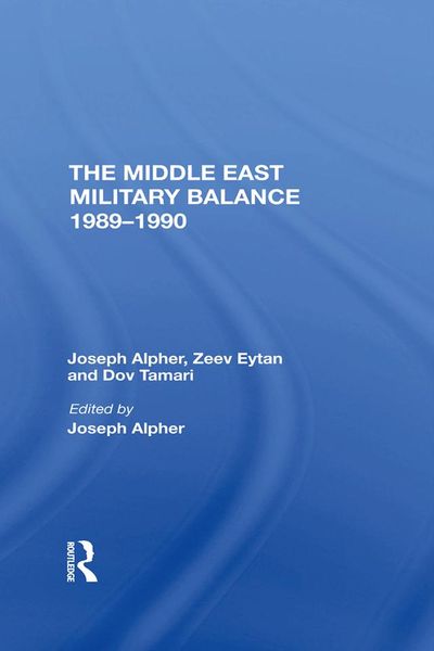 Produktbild: The Middle East Military Balance 19891990