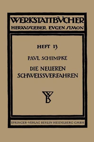 Produktbild: Die neueren Schwei&szlig;verfahren