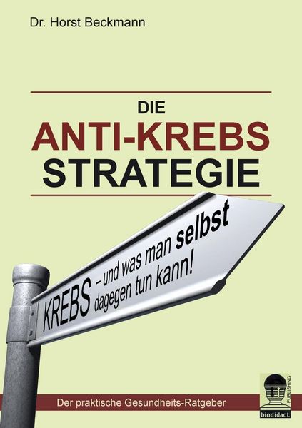 Produktbild: Die Anti Krebs Strategie