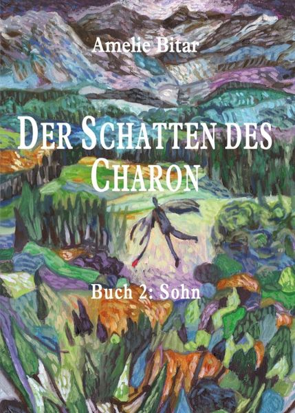 Der Schatten des Charon, Taschenbuch von Amelie Bitar, Tredition, 9783347011090