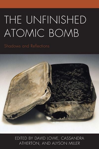Produktbild: Unfinished Atomic Bomb