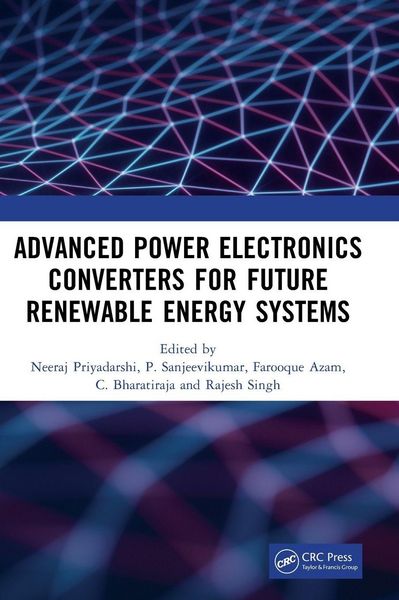 Produktbild: Advanced Power Electronics Converters for Future Renewable Energy Systems